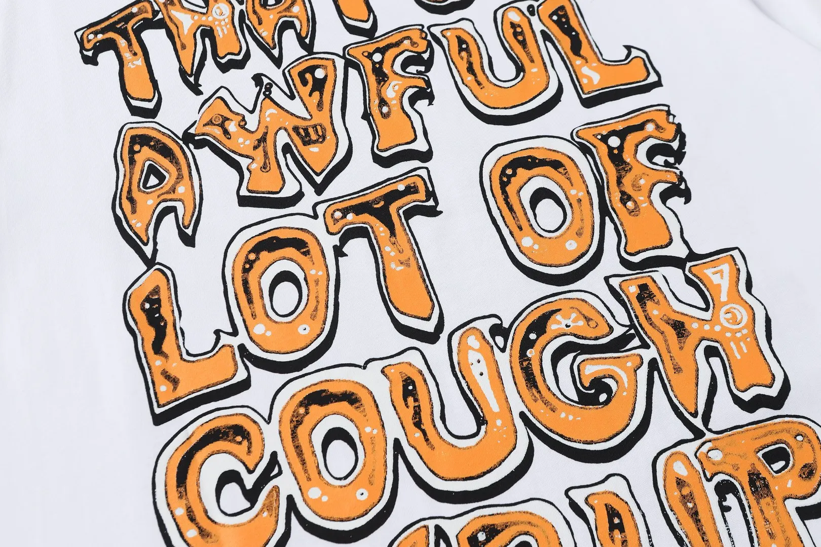 # Black/ I THAT'S A AWFUL LOT OF COUGH SYRUP In Stock T （fabric):32 Sizes（size）：S-M L X L （colour）：White、Black
